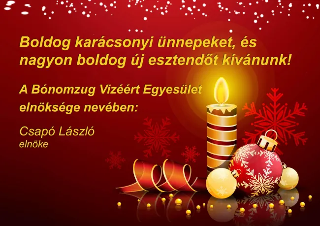 Boldog karácsonyi ünnepeket, és nagyon boldog új esztendőt kívánunk!