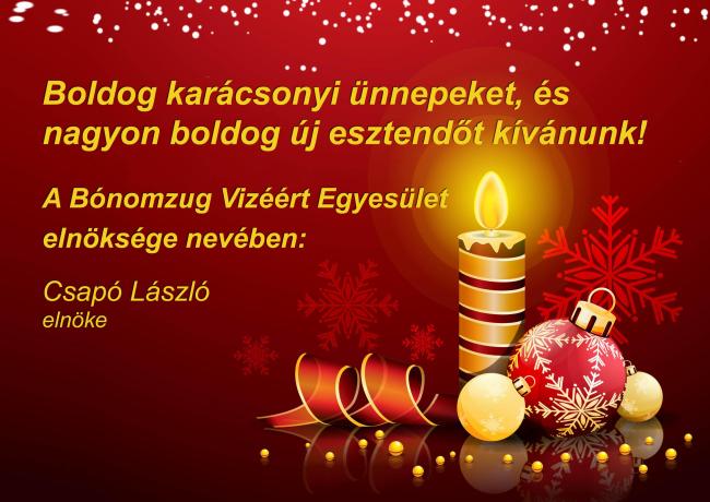 Boldog karácsonyi ünnepeket, és nagyon boldog új esztendőt kívánunk! 